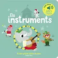 Cover image for Els instruments. El meu primer llibre de sons