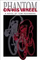 Cover image for Phantom on His Wheel