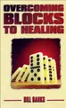 Cover image for Overcoming Blocks to Healing