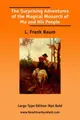 Cover image for The Surprising Adventures of the Magical Monarch of Mo and His People (Large Print)