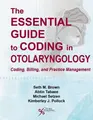 Cover image for The Essential Guide to Coding in Otolaryngology