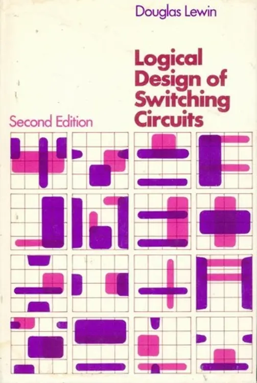 Logical design of switching circuits. cover