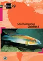 Cover image for South American Cichlids I (AQUALOG-Reference Books)