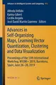 Cover image for Advances in Self-Organizing Maps, Learning Vector Quantization, Clustering and Data Visualization