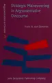 Cover image for Strategic maneuvering in argumentative discourse