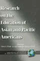 Cover image for Research on the Education of Asian and Pacific Americans