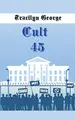 Cover image for Cult 45