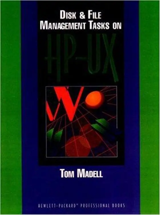 Disk and File Management Tasks on HP-UX (HP Professional Series) cover