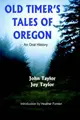 Cover image for OLD TIMER'S TALES OF OREGON