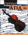 Cover image for Programming and problem solving with ADA 95