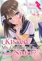 Cover image for I Kissed My Girlfriend's Little Sister?! Volume 1