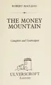 Cover image for The Money Mountain