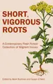 Cover image for Short, Vigorous Roots