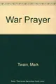 Cover image for The war prayer