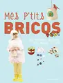 Cover image for Mes p'tits brico Popi