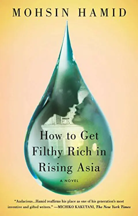 How to Get Filthy Rich in Rising Asia: A Novel cover