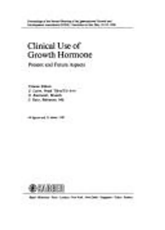 Clinical Use of Growth Hormone: Present and Future Aspects (Pediatric and Adolescent Endocrinology) cover
