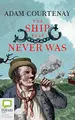 Cover image for The Ship That Never Was