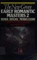 Cover image for Early Romantic Masters (New Grove Composer Biography)