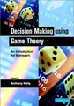Cover image for Decision Making using Game Theory