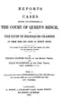 Cover image for Reports of Cases Argued and Determined in the Court of Queen's Bench, and the Court of Exchequer ...
