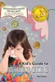 Cover image for A Kid's Guide to Allergies