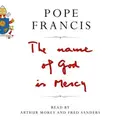Cover image for The Name of God is Mercy
