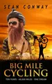 Cover image for Big Mile Cycling