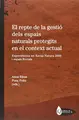 Cover image for El repte de la gestió dels espais naturals protegits en el context actual
