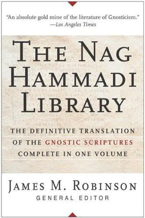 The Nag Hammadi Library: The Definitive Translation of the Gnostic Scriptures Complete in One Volume cover