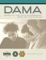 Cover image for The DAMA guide to the data management body of knowledge