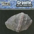 Cover image for Granite and Other Igneous Rocks (Guide to Rocks and Minerals)