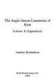 Cover image for The Anglo-Saxon cemeteries of Kent