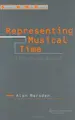 Cover image for Representing musical time