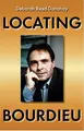 Cover image for Locating Bourdieu (New Anthropologies of Europe)