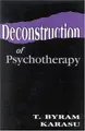 Cover image for Deconstruction of psychotherapy
