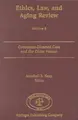 Cover image for Ethics, Law, And Aging Review-- Focus On Consumer-Directed