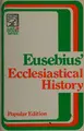 Cover image for Eusebius' Ecclesiastical History
