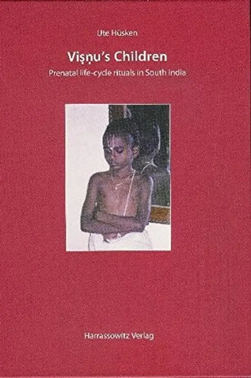 Viṣṇu's children: prenatal life-cycle rituals in South India cover