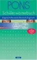Cover image for PONS Schülerwörterbuch Englisch. Ab 3. Lernjahr. Englisch - Deutsch / Deutsch - Englisch.