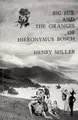 Cover image for Big Sur and the Oranges of Hieronymus Bosch
