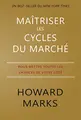 Cover image for Maîtriser les cycles du marché