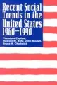 Cover image for Recent Social Trends in the United States 1960-1990 (Comparative Charting of Social Change)