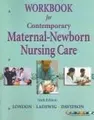 Cover image for Workbook For Contemporary Maternal-newborn Nurse Care