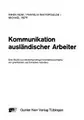 Cover image for Kommunikation ausländischer Arbeiter