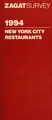 Cover image for Zagat 1994: New York City (Zagat Survey: New York City Restaurants)