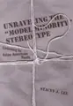 Cover image for Unraveling the "model minority" stereotype
