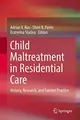 Cover image for Child Maltreatment in Residential Care