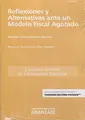 Cover image for Reflexiones y alternativas ante un modelo fiscal agotado