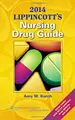 Cover image for 2014 Lippincott's Nursing Drug Guide